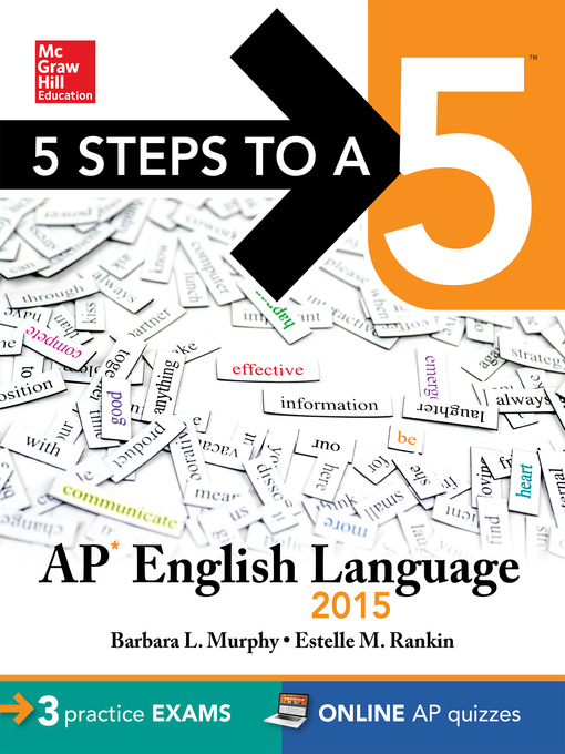 Title details for 5 Steps to a 5 AP English Language, 2015 Edition by Barbara L. Murphy - Available